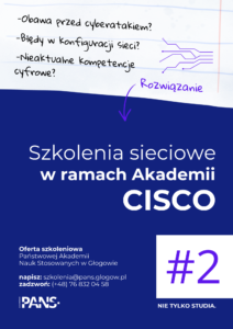 Plakat szkoleń sieciowych CISCO przedstawiający problemy takie jak cyberataki, błędy konfiguracji i brak kompetencji cyfrowych oraz ofertę szkoleniową PANS w Głogowie